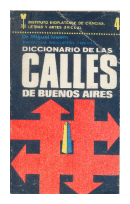 Diccionario de las calles de buenos aires de  Miguel Lusem