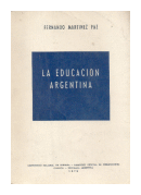 La educacion Argentina de  Fernando Martinez Paz