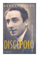 Discepolo de  Sergio Pujol