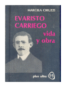 Evaristo Carriego vida y obra de  Marcela Ciruzzi