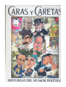 Historias del humor politico de  Cara y caretas