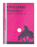 Refranero Criollo (2 tomos) de  Casiano Suarez