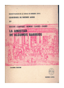 La amistad de algunos barrios de  Bucich - Carpena - Dondo - Llanes - Saenz