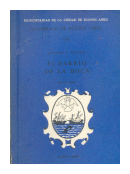 El barrio de la Boca de  Antonio J. Bucich