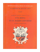 Una reina en el barrio Congreso de  Alberto Ibez Padilla S. J.