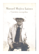 Cuentos Escogidos de  Manuel Mujica Lainez