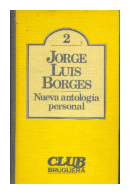 Nueva Antologia personal de  Jorge Luis Borges