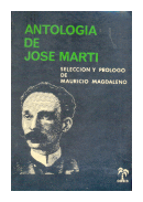Antologia de Jose Marti de  Mauricio Magdaleno