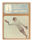 Stress y superstress de  Pamela Nottidge - Diana Lamplugh