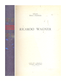 Ricardo Wagner de  Autores - Varios