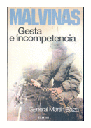 Malvinas: Gesta e incompetencia de  Martn Balza