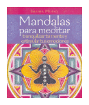 Mandalas para meditar de  Gloria Morán