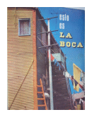 Esto es La Boca de  _