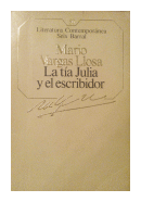 La tia Julia y el escribidor de  Mario Vargas Llosa