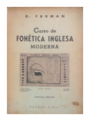 Curso de Fonetica inglesa moderna de  D. Furman