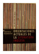 Orientaciones actuales de la Literatura Inglesa de  Spartaco Gamberini