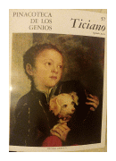 Pinacoteca de los genios 57 de  Ticiano (Segunda Parte)