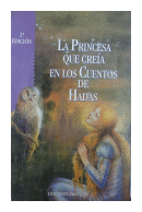 La princesa que creia en los cuentos de hadas de  Marcia Grad