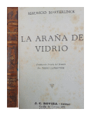 La araa de vidrio de  Mauricio Maeterlinck