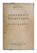 Symphonie Pathétique - Tschaikowsky de  Klaus Mann