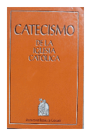 Catecismo de la iglesia catolica de  _