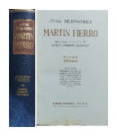 Martin Fierro - Critica de Alberto Leumann de  Jose Hernandez