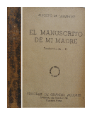 El manuscrito de mi madre de  Alphonse de Lamartine