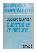 Cuentos en miniatura de  Alejandro Solyenitzin