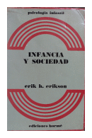 Infancia y sociedad de  Erik H. Erikson