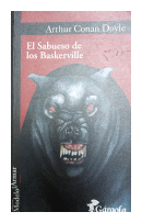 El sabueso de los Baskerville de  Arthur Conan Doyle