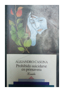 Prohibido suicidarse en primavera de  Alejandro Casona