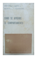 Como se aprende el comportamiento de  Wendell I. Smith - Nicholas L. Rohrman