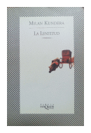 La lentitud de  Milan Kundera