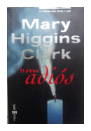 El ultimo adios de  Mary Higgins Clark