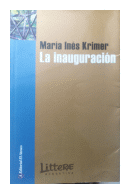 La inauguracion de  Maria Ines Krimer