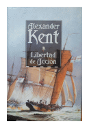 Libertad de accion de  Alexander Kent