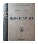 Honor de artista de  Octavio Feuillet