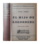 El hijo de Lagardere de  Paul Feval