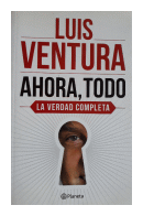 Ahora, Todo de  Luis Ventura