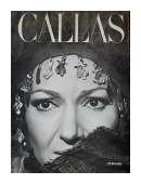 Callas: El Arte y la Vida - Los Grandes Aos de  John Ardoin - Gerald Fitzgerald