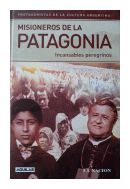 Incansables peregrinos de  Misioneros de la Patagonia