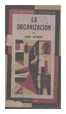 La organizacion de David Anthony