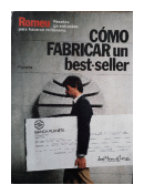 Cómo fabricar un best-seller de  Carlos Romeu Muller