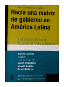 Hacia una matriz de gobierno en America Latina de  Autores Varios