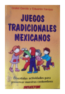 Juegos tradicionales mexicanos de  Gretel Garcia - Eduardo Torrijos