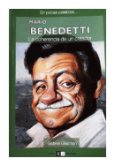 Mario Benedetti, la Coherencia de un Creador de  Gabriel Glasman