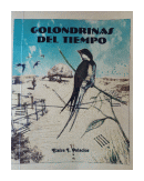 Golondrinas del tiempo de  Elsira L. Palacios