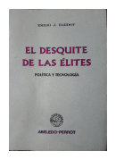 El desquite de las elites de  Emilio J. Hardoy