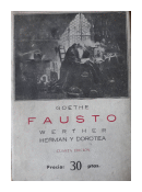 Fausto - Werther y otras de  Juan Wolfango Goethe