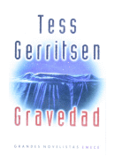 Gravedad de  Tess Gerritsen